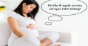 Đại tiện ra máu tươi khi mang thai là biểu hiện của bệnh gì, có nguy hiểm không?