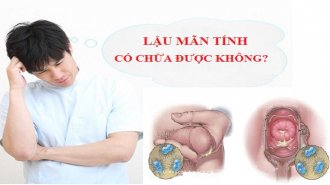 Bị lậu mãn tính có chữa khỏi được không?