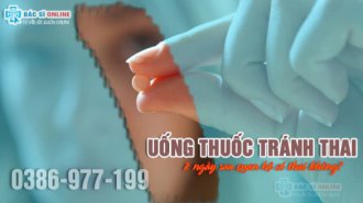 Uống thuốc tránh thai 2 ngày sau quan hệ có thai không